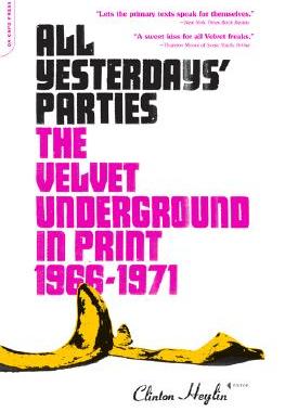 【预售】All Yesterdays' Parties: The Velvet Underground in