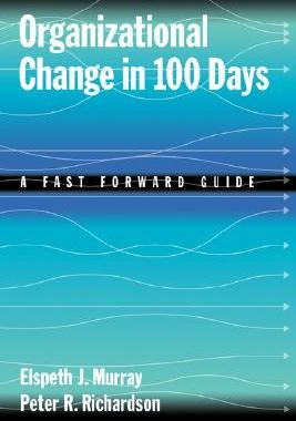 【预售】Organizational Change in 100 Days: A Fast Forward