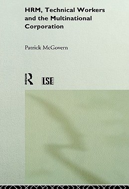 【预售】Hrm, Technical Workers and the Multinational