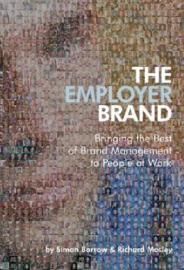 【预售】The Employer Brand - Bringing The Best Of Brand