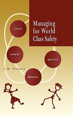 【预售】Managing For World Class Safety