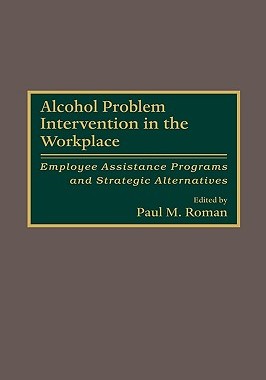【预售】Alcohol Problem Intervention in the Workplace: