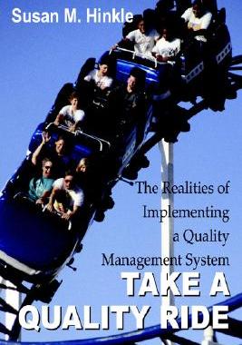 【预售】Take a Quality Ride: The Realities of Implementing a