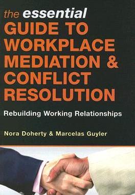 【预售】The Essential Guide to Workplace Mediation &