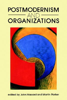 【预售】Postmodernism and Organizations