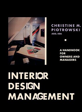 【预售】Interior Design Management: A Handbook For Owners