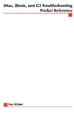 【预售】iMac, Ibook Adn G3 Troubleshooting Pocket Reference