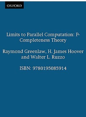 【预售】Limits to Parallel Computation: P-Completeness