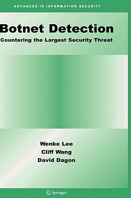 【预售】Botnet Detection: Countering the Largest Security