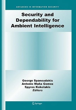 【预售】Security and Dependability for Ambient Intelligence