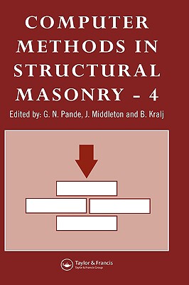 【预售】Computer Methods in Structural Masonry - 4: Fourth