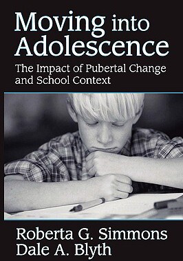 【预售】Moving Into Adolescence: The Impact of Pubertal