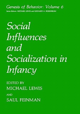 【预售】Social Influences and Socialization in Infancy