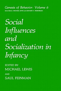 【预售】Social Influences and Socialization in Infancy