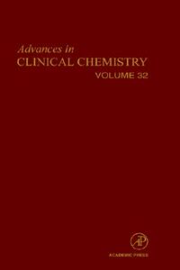 【预售】Advances in Clinical Chemistry: Volume 32