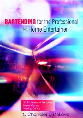 【预售】Bartending for the Professional and Home