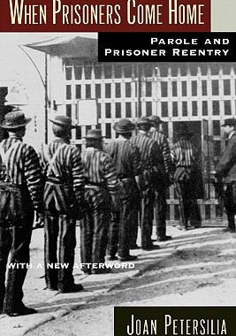 【预售】When Prisoners Come Home: Parole and Prisoner