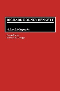 Rodney Richard Bennett Bibliography Bio 预售