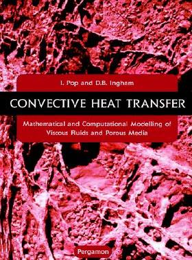 【预售】Convective Heat Transfer: Mathematical and