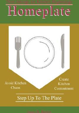 【预售】Homeplate: Nine Innings for Kitchen Beginnings