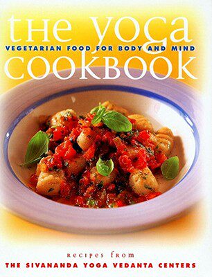 【预售】The Yoga Cookbook: Vegetarian Food for Body and