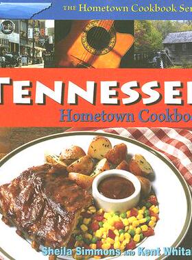 【预售】Tennessee Hometown Cookbook