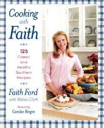 【预售】Cooking with Faith: 125 Classic and Healthy Southern