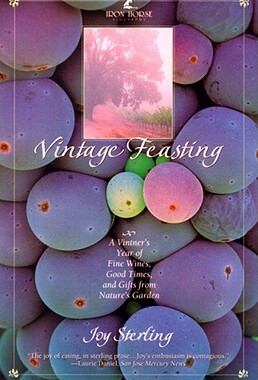 【预售】Vintage Feasting: A Vintner's Year of Fine Wines,