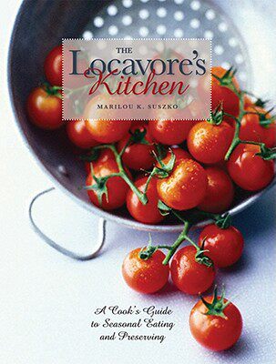 【预售】The Locavore's Kitchen: A Cook's Guide to Seasonal