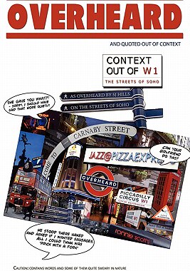 【预售】Overheard (and Quoted Out of Context) Soho Edition.