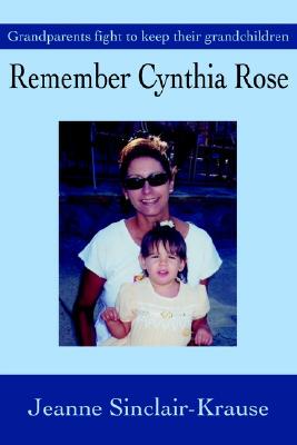 【预售】Remember Cynthia Rose: Grandparents Fight to Keep