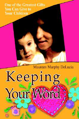 【预售】keeping your word: one of the greatest gifts you can
