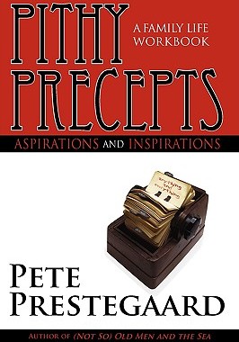 【预售】Pithy Precepts - Aspirations and Inspirations: A