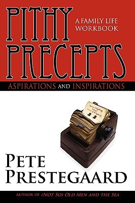 【预售】Pithy Precepts - Aspirations and Inspirations: A