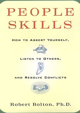 【预售】People Skills: How to Assert Yourself, Listen to