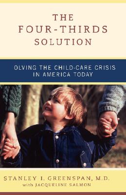 【预售】The Four-Thirds Solution: Solving the Child-Care