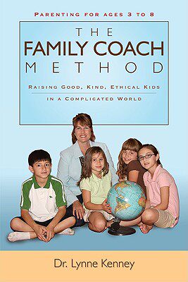【预售】Family Coach Method: Raising Good, Kind, Ethical