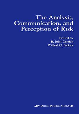 【预售】The Analysis, Communication, and Perception of Risk