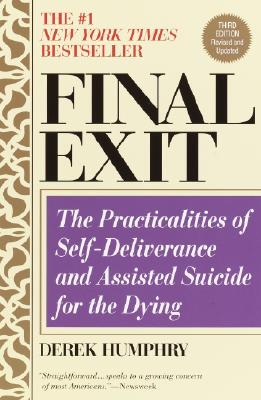预订 【】Final Exit (Third Edition): The Practicalities of