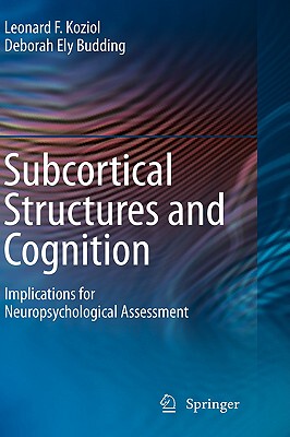 【预售】Subcortical Structures and Cognition: Implications