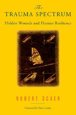 【预售】The Trauma Spectrum: Hidden Wounds and Human