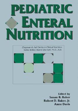 【预售】Pediatric Enteral Nutrition