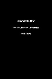 【预售】Creativity: Theory, History, Practice