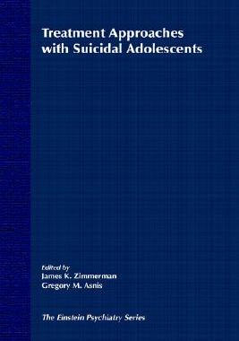 【预售】Treatment Approaches With Suicidal Adolescents
