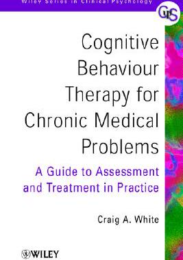 【预售】Cognitive Behaviour Therapy For Chronic Medical