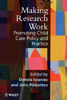 【预售】Making Research Work - Promoting Child Care Policy &