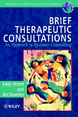 【预售】Brief Therapeutic Consultations - An Approach To