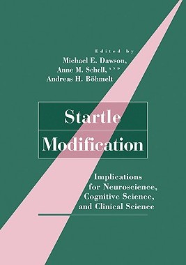 【预售】Startle Modification: Implications for Neuroscience,