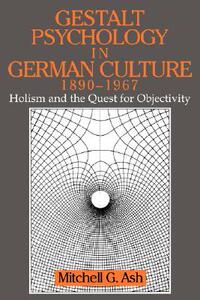 【预售】Gestalt Psychology in German Culture, 1890 1967:
