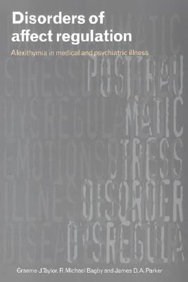 【预售】Disorders of Affect Regulation: Alexithymia in